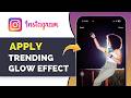 Instagram Glow Effect Photo Editing (Lofi Dusk Viral Filter 2026)