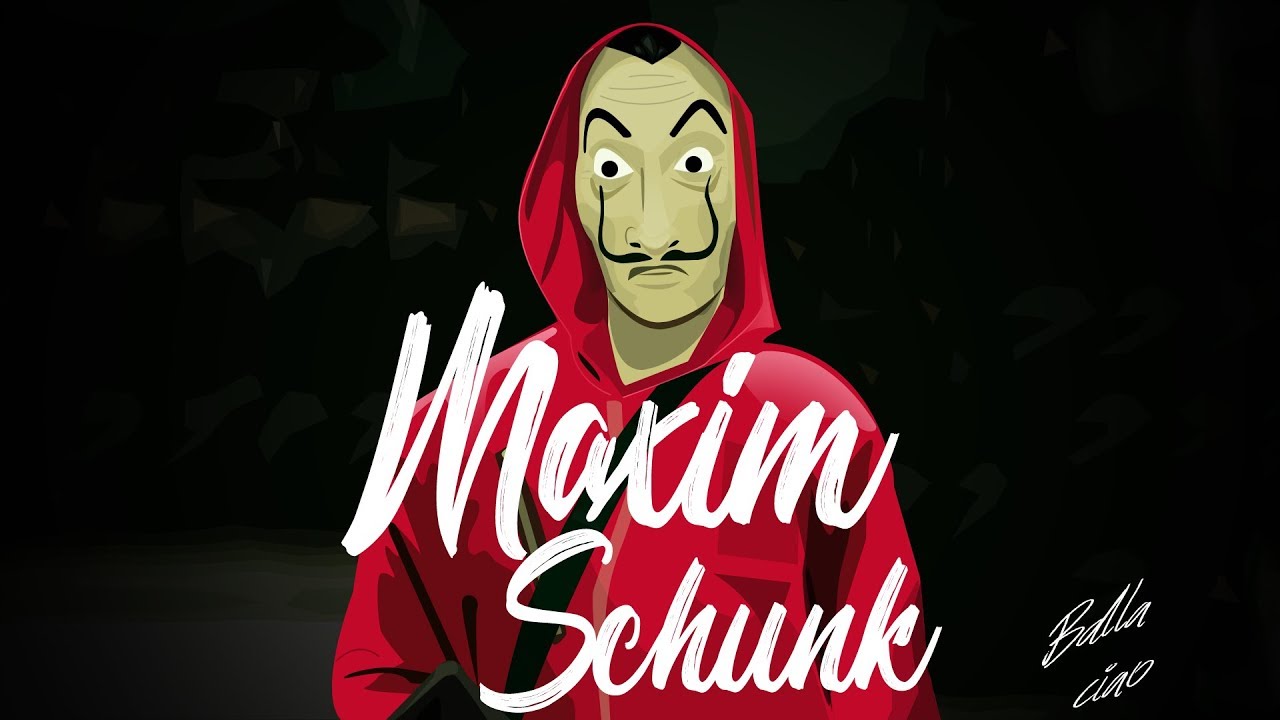Maxim Schunk — Bella Ciao (La Casa de Papel Remix)