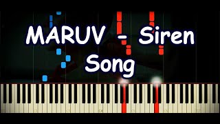 MARUV - Siren Song [Piano Cover &amp; Tutorial by ardier16]