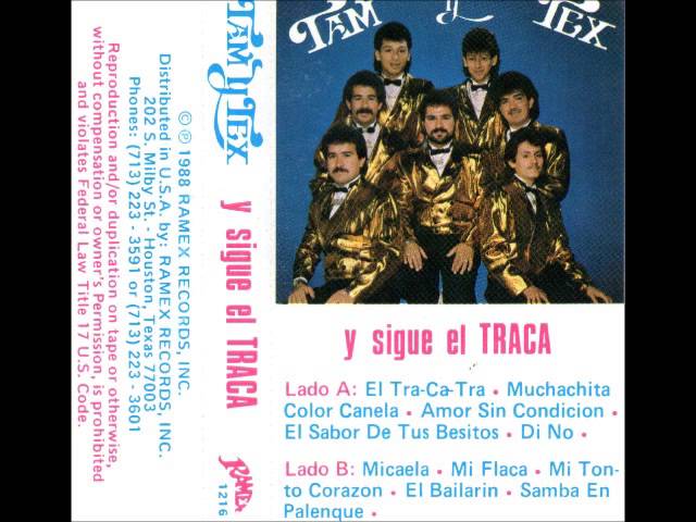 Tam Y Tex - El Tra-Ca-Tra