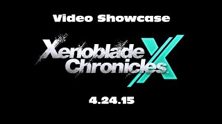 Video Showcase: Xenoblade Chronicles X 4.24.2015