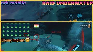 ( ARK MOBILE ) RAID UNDERWATER BASE 🤯 OP IMPLANTS 🥵 ڕەیدی بەیسێکی گەورە [s6e3]