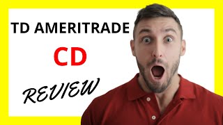 🔥 TD Ameritrade CD Review: Pros, Cons, and Insights