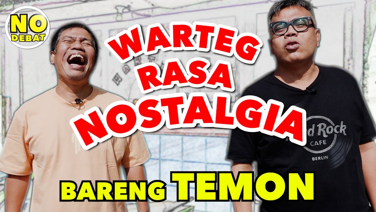 KULIDEL - MAKAN DI WARTEG DOA IBU BARENG TEMON SAMBIL BERNOSTALGIA DUDUK PINGGIR KALI