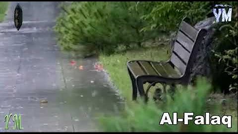 113 سورة الفلق القارئ الشيخ ماهر المعيقلي القران الكريم Surat Al Falaq