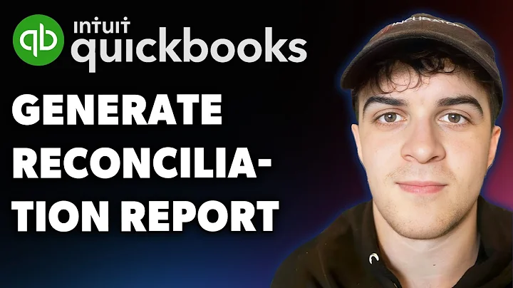 How to Generate a Reconciliation Report in Quickbooks Online (Full 2025 Guide)