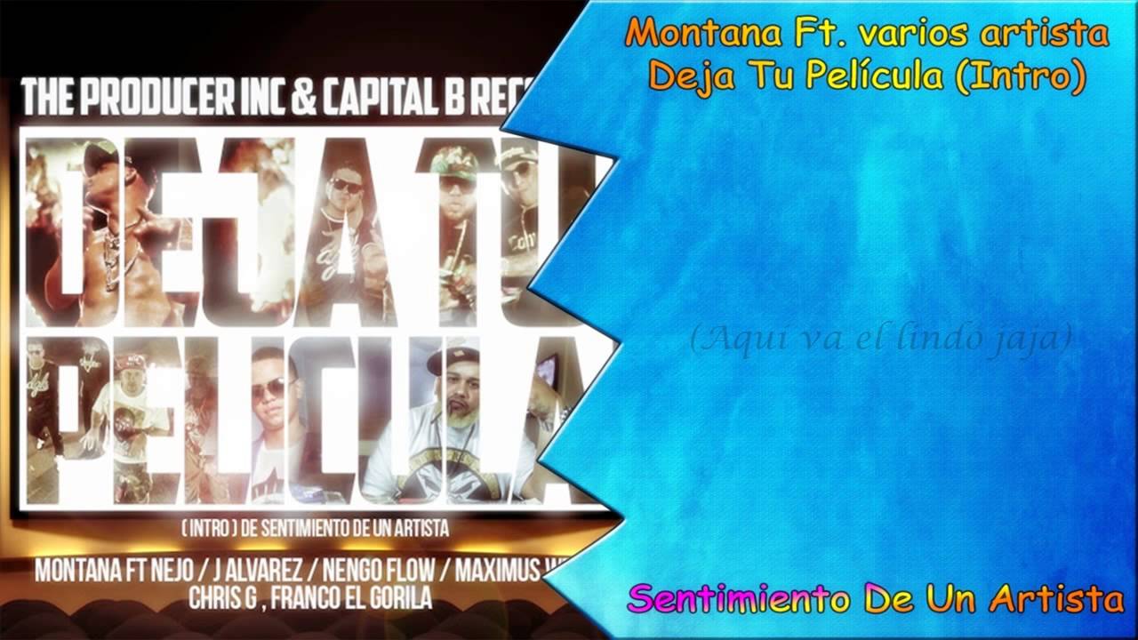 Montana Ft. Varios Artista - Deja Tu Pelicula (Intro) (Video Letra) (Original) camera iphone 8 plus apk