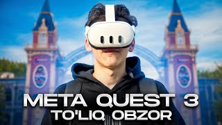 Meta Quest 3 - 500$ dollarlik VR ochki haqida (To'liq obzor)