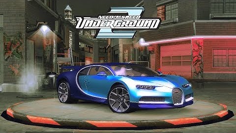 NFS Underground 2 - Bugatti Chiron