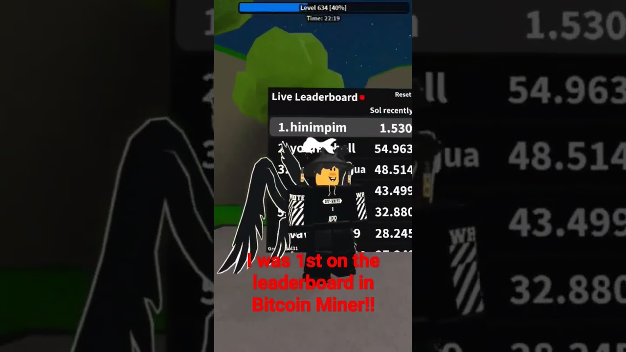 I was 1st on the leaderboard in Bitcoin Miner!