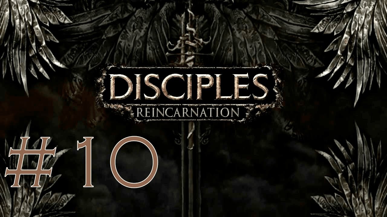 Disciples III: Reincarnation➤Империя ч.10 | Прохождение Lorjik Games