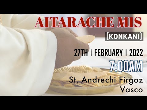 SUNDAY MASS | KONKANI | 7:00am 27th February  2022 | ST. ANDREWS CHURCH, VASCO