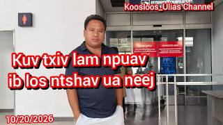 Kuv txiv nim lav npuav ib los ntshav ua neej 10/19/ 2026