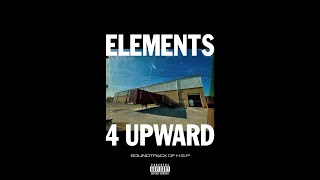 Elements 4 Upward - This World Is Yours - (Official Video)