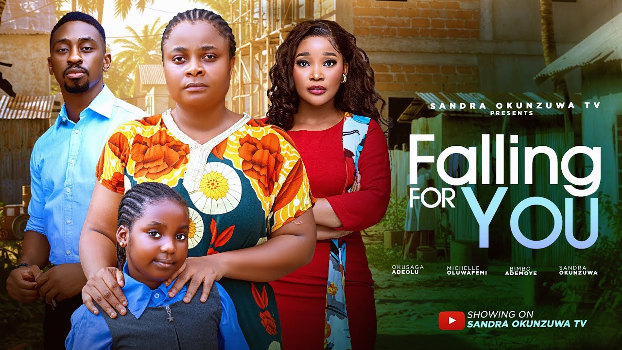 FALLING FOR YOU - FULL NEW LATEST 2025 NIGERIAN MOVIE  - SANDRA OKUNZUWA, BIMBO ADEMOYE, SAGA ADEOLU