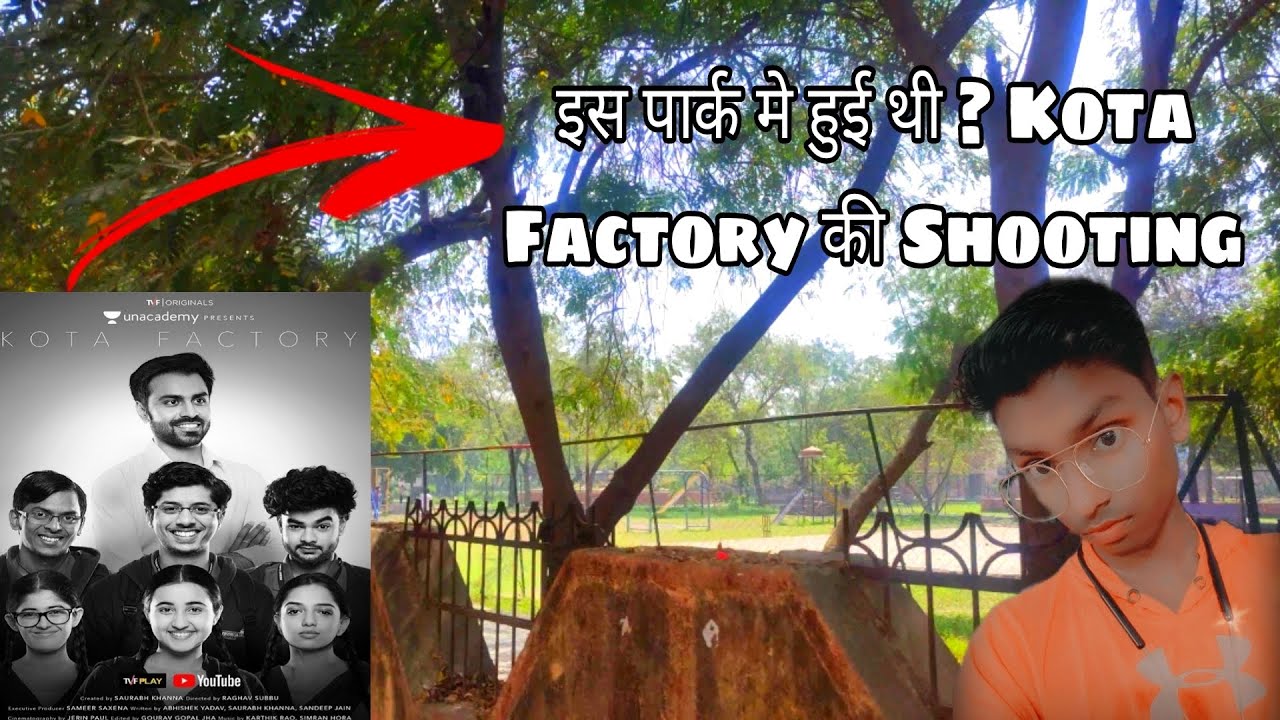 इस पार्क में हुई थी? KOTA FACTORY की SHOOTING | Exploring Kota City & Vigyan Nagar #unacademy #pw