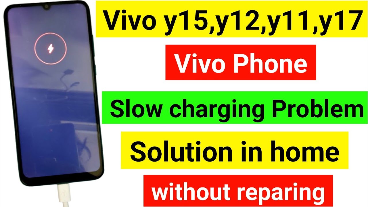 🔌vivo phone slow charging problem/vivo mobile charging slow problem/vivo phone charging slow problem