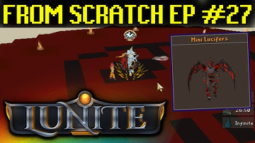 LETS KILL 5,000 MINI LUCIFERS!! FROM SCRATCH WITH AN EXECUTION TWISTED BOW EP #27 - Lunite (RSPS)