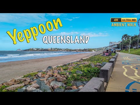 Yeppoon, Coastal Queensland - 4K Ambient Walk
