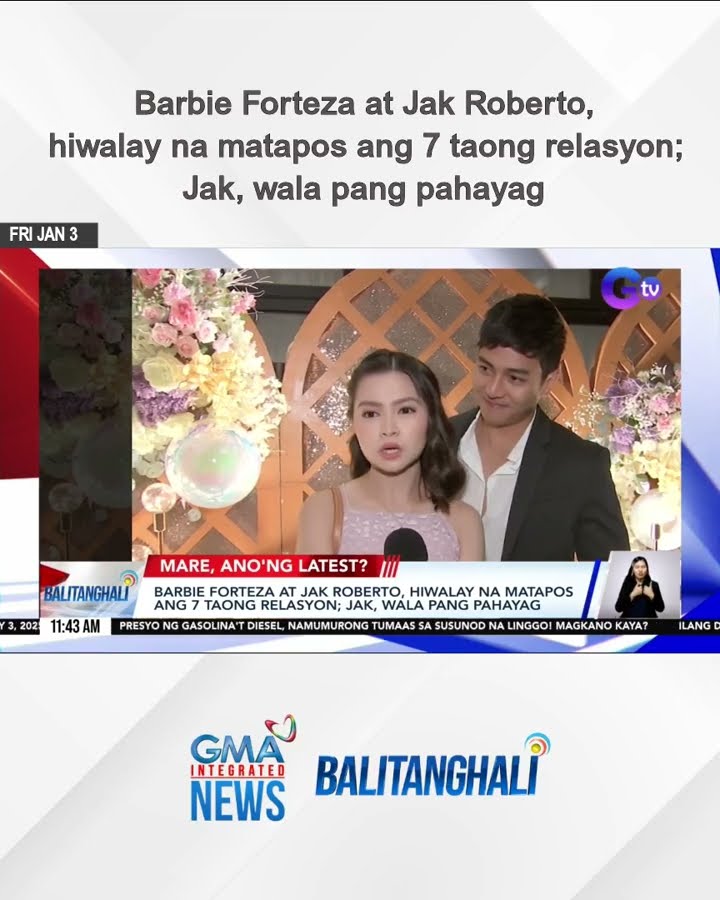 Barbie Forteza at Jak Roberto, hiwalay na matapos ang 7 taong relasyon; Jak, wala... | Balitanghali