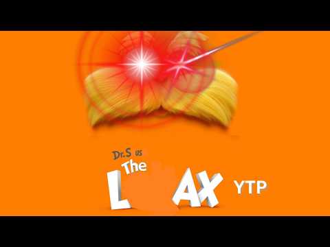The LAX (Lorax YTP)