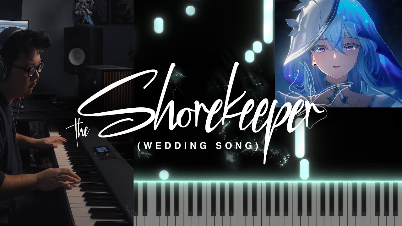 Your Wedding Song but the Bride is Shorekeeper Your Wedding Song but the Bride is Shorekeeper