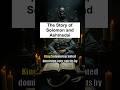 Solomon &amp; Ashmedai: The Demon King's Deception 😈