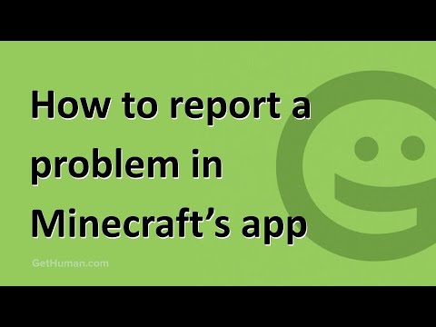 How to report a customer problem in Minecraft's app