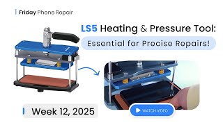 Mastering Precision Repairs: LS5 Constant Temperature Heating & Pressure Tool Review