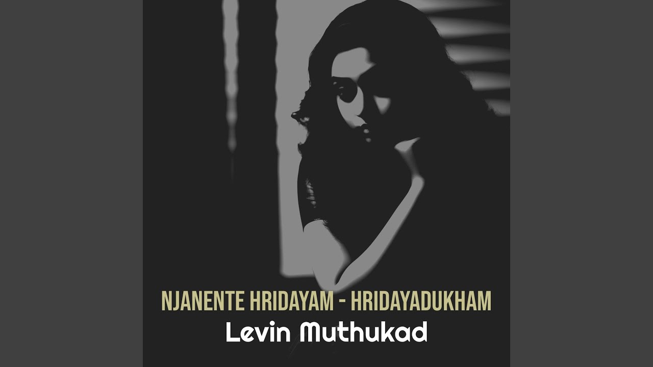 Njanente Hridayam   Hridayadukham