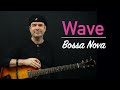 Wave (Bossa Nova) - Achim Kohl - Jazz Guitar (Tabs available)