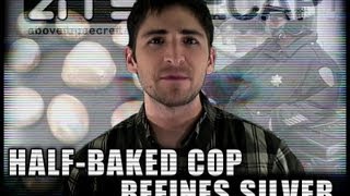 ATS Recap 25: Half-baked Cop Refines Silver