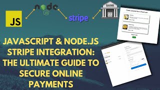 Stripe Integration with JavaScript and Node.js for Beginners 2024 | Step-by-Step Guide