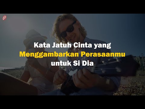 Video: 29 Kata Yang Tidak Bisa Diterjemahkan Yang Menggambarkan Cinta Dengan Sempurna