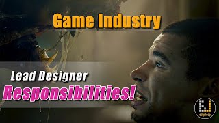 Becoming a game designer, responsibilities you NEED to know