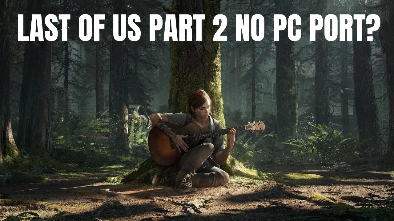 Is The Last of Us Part 2 Remastered on PC?