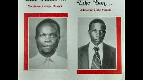 Marehemu George Mukabi / Johnston Ouko Mukabi - Mt...