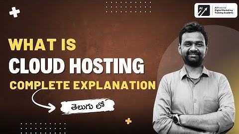 What is Cloud Hosting? | Complete Explanation in Telugu | #AIPDMA #DigitalMarketingCouresTelugu |