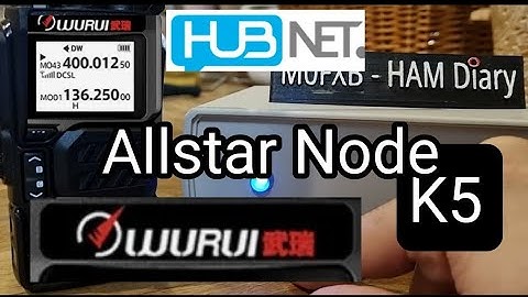 WURUI K5 & ALLSTAR NODE Hubnet