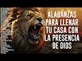 MÚSICA CRISTIANA PARA LLENAR TU CASA CON LA PRESENCIA DE DIOS 🛐 HERMOSAS ALABANZAS DE ADORACIÓN