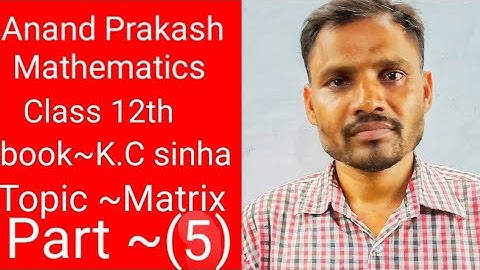 Anand Prakash Mathematics Class 12th