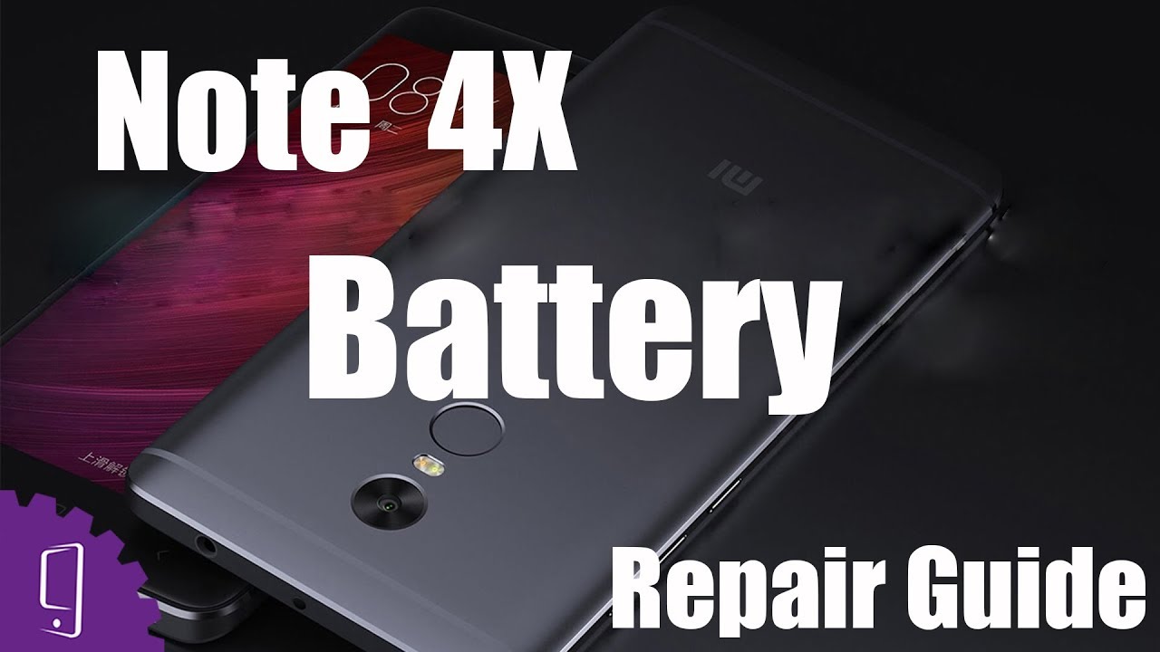 Xiaomi Redmi Note 4X - Anleitung zur Batterie Reparatur