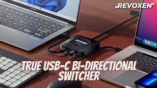 REVOXEN - True USB-C Bi-directional Switcher