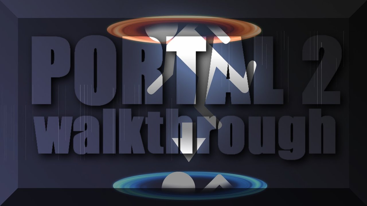 Portal 2 walkthrough HD - chapter 1: The Courtesy Call - YouTube