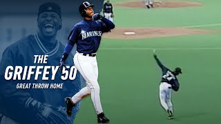 The Griffey 50 | Great Throw Home