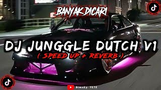 DJ Junggle Dutch V1 Speed Up Reverb 🎧