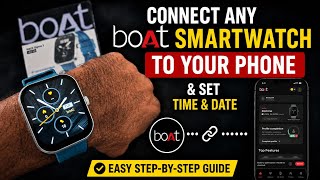 How To Connect Any BoAt Smartwatch To Your Phone | Set Time & Date BoAt Crest App Easily screenshot 1