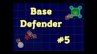Live Coding: Base Defender #5