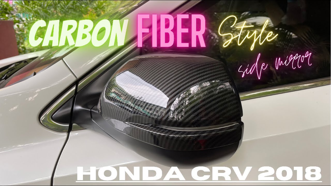 CARBON FIBER STYLE SIDE MIRROR COVER - HONDA CRV 2018 - YouTube