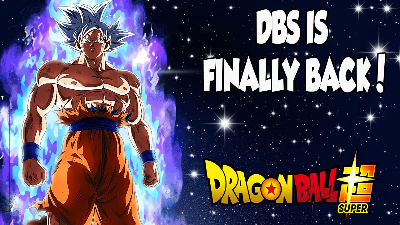 DRAGON BALL SUPERS RETURN CONFIRMED!?? YouTube